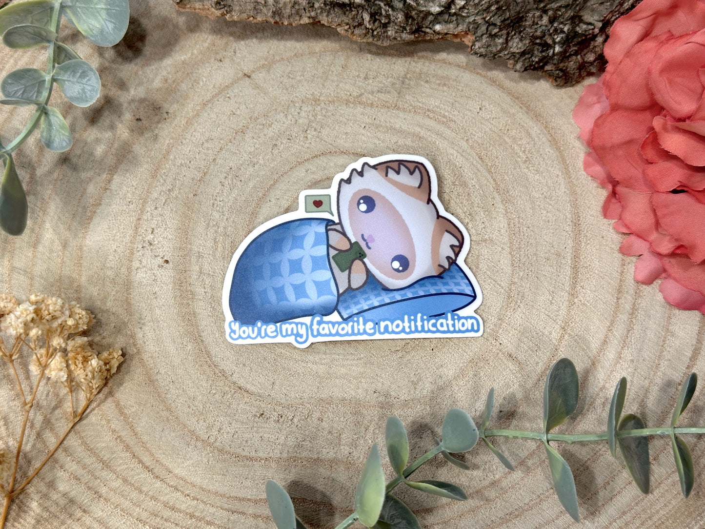 You are my favorite notification Cat Matte Vinyl Sticker